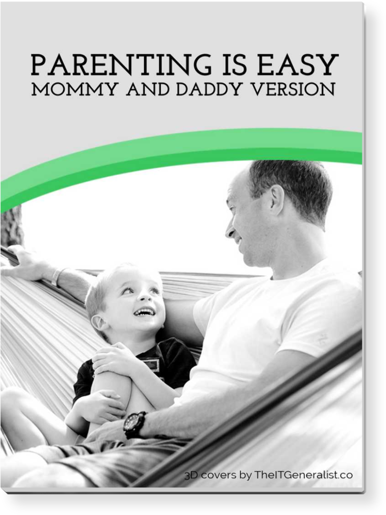 Parenting Made Easy The It Generalist Design Agency